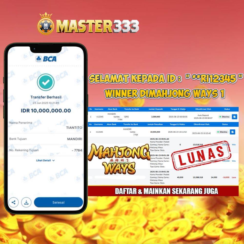  MASTER333 JACKPOT MAHJONG WAYS  Rp.10,000,000.,- LUNAS